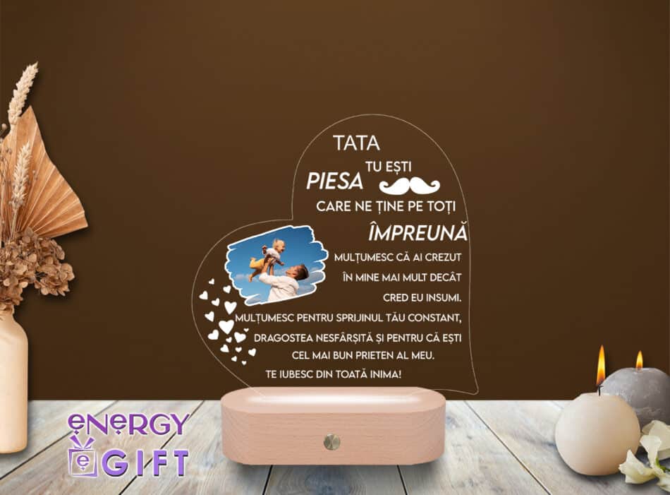 Lampă LED 3D personalizată prin printare cu text „Tata, piesa care ne unește” – cadou simbolic pentru tata