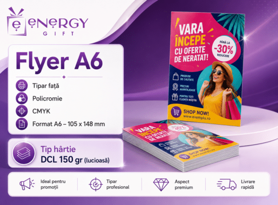 Printare Flyere A6 Color Față – Hârtie Lucioasă 150 gr